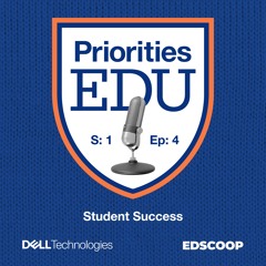 PrioritiesEDU — Season 1, Episode 4: Student Success
