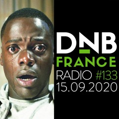 DnB France Radio #133 - 15/09/2020 - Hosted by Mc Fly