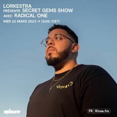 Lorkestra présente Secret Gems Show - 22 Mars 2023