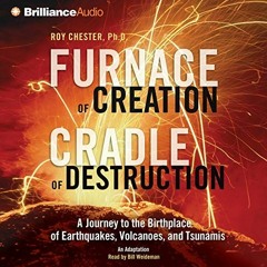 free EPUB 📝 Furnace of Creation, Cradle of Destruction: A Journey to the Birthplace
