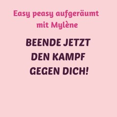 Beende jetzt den Kampf gegen dich!