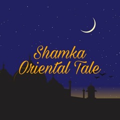 SHAMKA - ORIENTAL TALE.mp3
