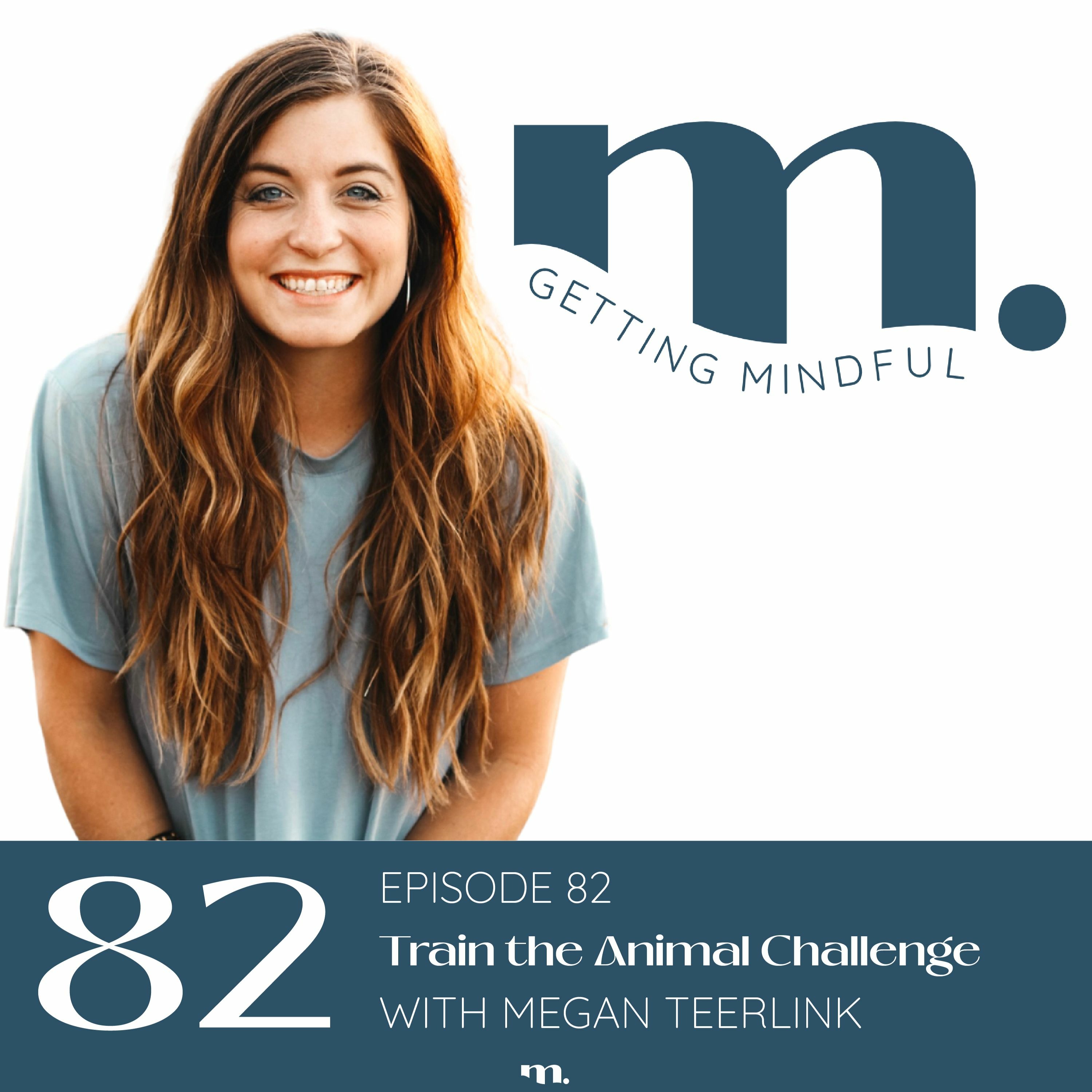 Getting Mindful with Megan