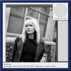 Selene - 12th October 2024