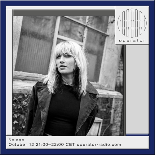 Selene - 12th October 2024