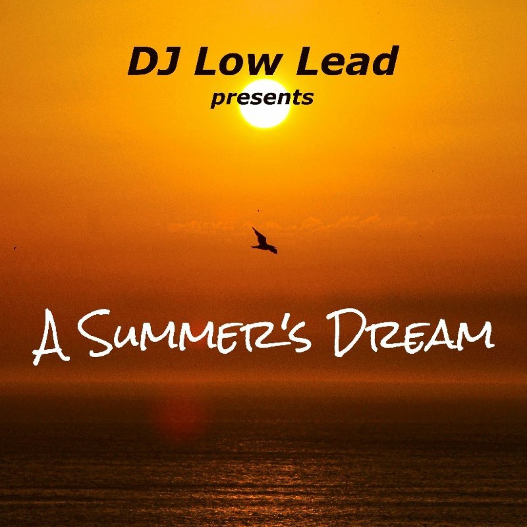 A Summer's Dream