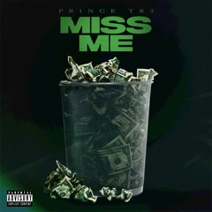 Miss Me