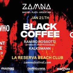 ＫＡＬＫＳＭＡＮＮ @ZAMNA MdP w/BLACK COFFEE JAN 21 2023