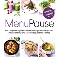 download PDF 📙 MenuPause: Five Unique Eating Plans to Break Through Your Weight Loss