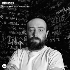 Bruiser - 25 May 2024