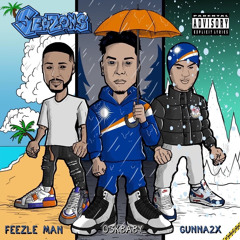 03kbaby_ ft Feezle man ft 2xGunna - Seazons