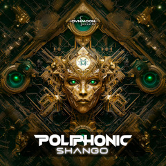 Poliphonic - Shango (ovniep699 - Ovnimoon Records)
