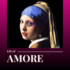 SOLO AMORE