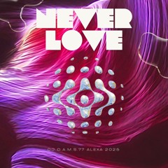 DJ D.A.M.S.77 ALEXA Never love 2025
