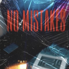 No Mistakes