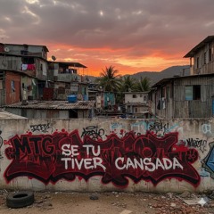 MTG - SE TU TIVER CANSADA