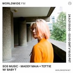 SOS Music (Maddy Maia + Tottie)w/ Baby T