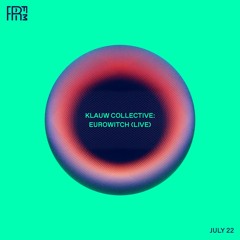 RRFM • Eurowitch (Live) • 22-07-2021