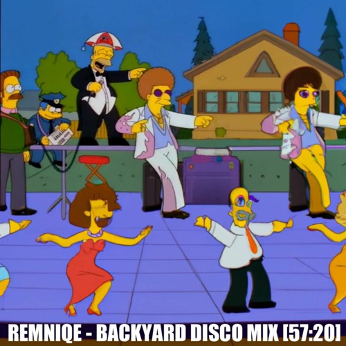 Remniqe - Backyard Disco Mix