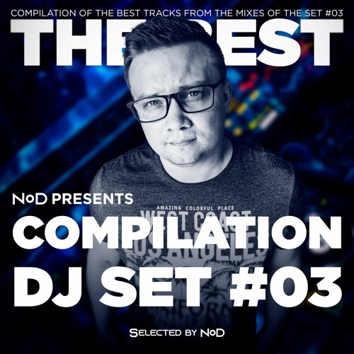 The Best - Compilation DJ Set #03