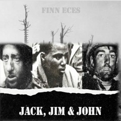 Jack, Jim & John