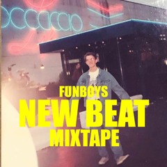 Funboys - New Beat Mixtape - May 2021