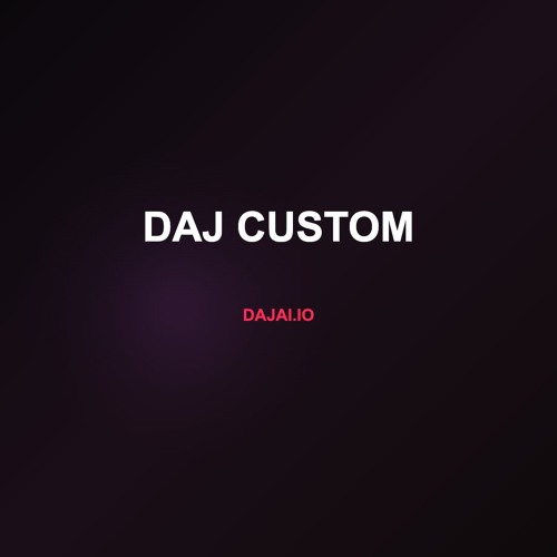 daj custom