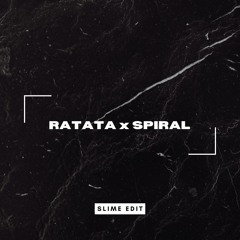 Skrillex x TWERL - Ratata x Spiral (Slime Edit)