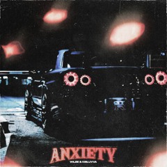 anxiety w/ kisluvva