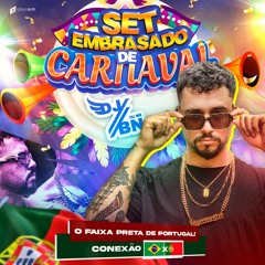 Set  Embrasado de Carnaval 2023