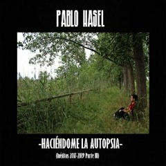 PABLO HASEL. Algo Mas Que Una Cancion