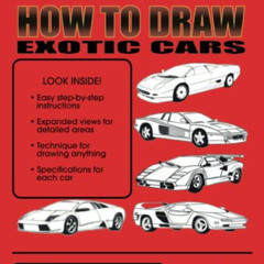 [Download] KINDLE 📭 How to Draw Exotic Cars: Volume 1 by  Steve Schmor EBOOK EPUB KI