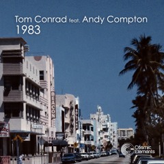 Tom Conrad feat. Andy Compton - 1983