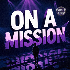 On A Mission