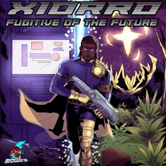 Xiorro - Fugitive of the Future EP