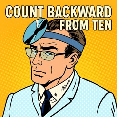 Count Backward from Ten | Music from The Doctor's Office, Room 128
