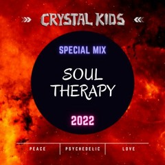 Soul Therapy - Crystal Kids Special Mix 2022