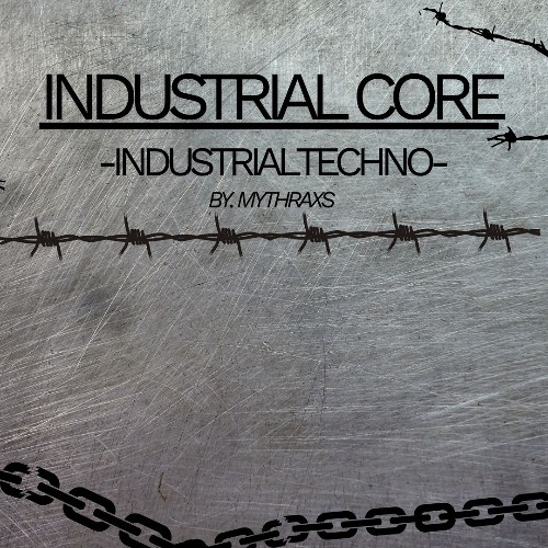 Industrial Core // Industrialtechno // 155BPM // Mythraxs // [Original-Track] // [FreeDL]