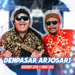 Denpasar Arjosari (Cover) [feat. Abah Lala]