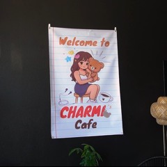 CHARMI'S CAFE ʕ•ᴥ•ʔ (UKG, Kpop, & House)