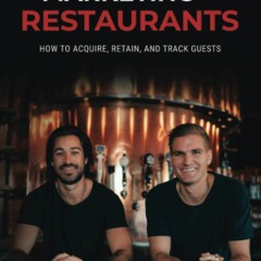 READ [PDF] Misfit Marketing for Restaurants: How to Acquire, Retain, and Track G