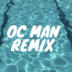 OCMan Remix