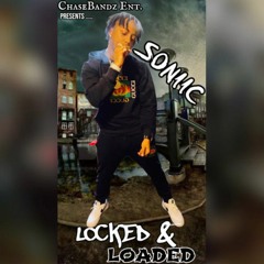 Soniic - Locked & Loaded