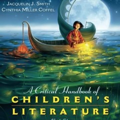 𝑷𝑫𝑭 📘 Critical Handbook of Children's Literature