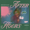 AFTER HOURS (Khayla, Kemash Edit) PITCHED +7