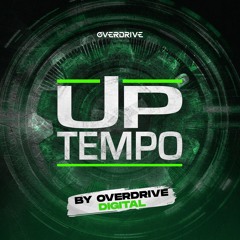 🟢 Uptempo ⚙️ By Overdrive Digital 🟢
