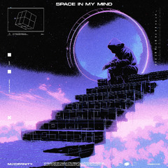 SPACE IN MY MIND