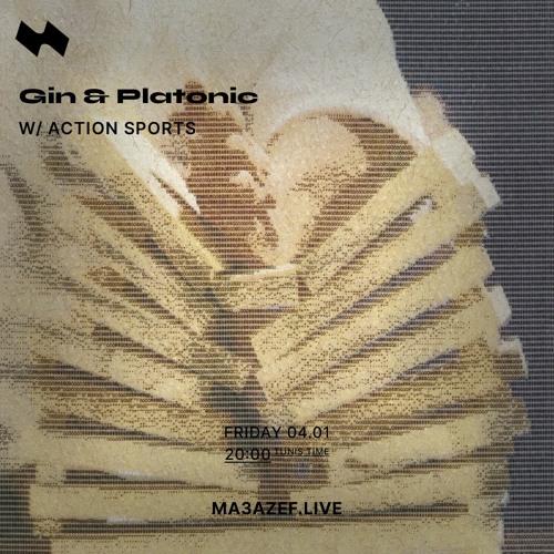 Gin&Platonic w/ Action Sports - ma3azef.live - 4th December 2020