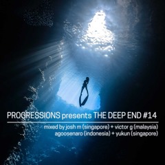 29. The Deep End #14 - Mixed by Josh M, Victor G, Agoosenaro & Yukun