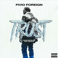 Fivio Foreign - Trust (@DjDiz973 Jersey Club Remix)